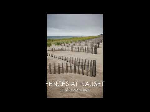 A video of Fences at Nauset Beach